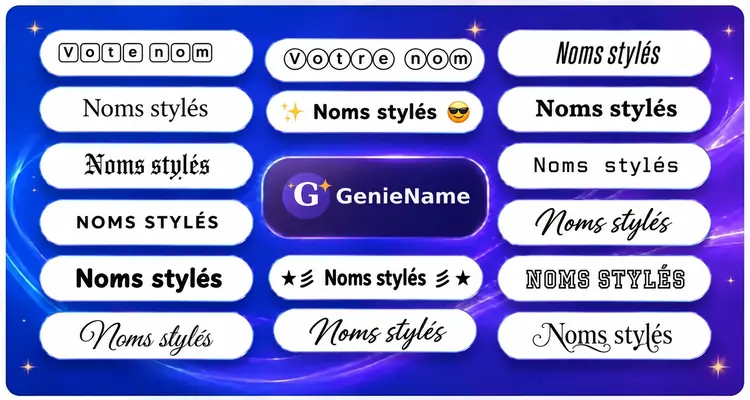 Générateur de Noms Stylés - exemples de styles de noms et polices fantaisistes | GenieName